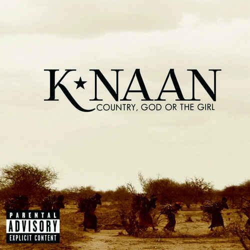 k'naan country god or the girl