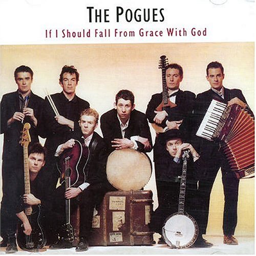 pogues if i should fall from grace with god