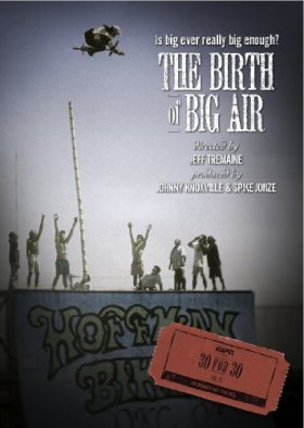 30 for 30 the birth of big air