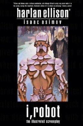 i robot harlan ellison isaac asimov