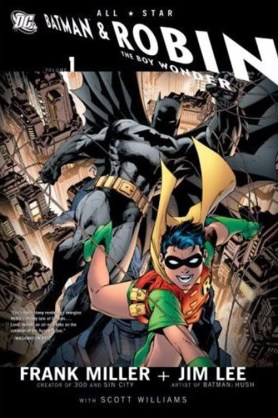 All Star Batman and Robin the Boy Wonder