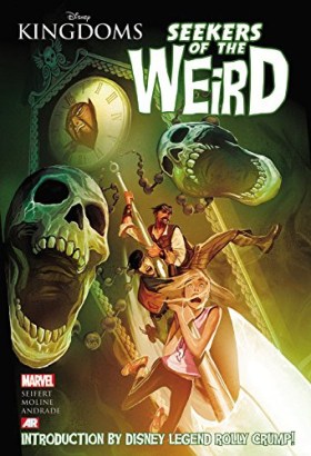 disney kingdoms seekers of the weird HC