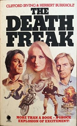 the-death-freak-by-clifford-irving-and-herbert-burkholz